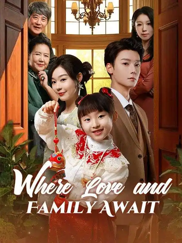 Where Love and Family Await(72集全)May$Trent$$Zach$Irwin