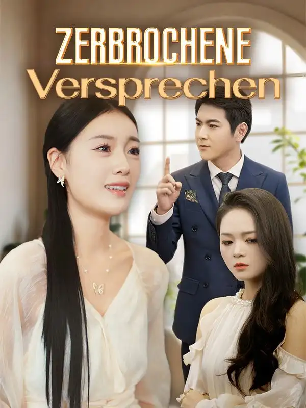 Zerbrochene Versprechen(40集全)Emma$Weber$$Thomas$Weber
